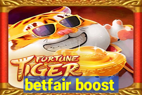 betfair boost